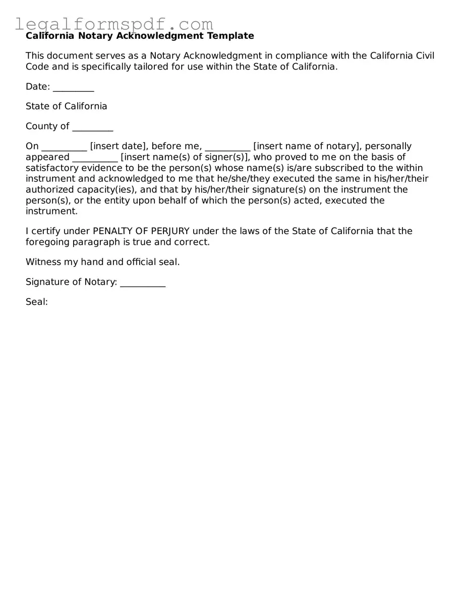 Fillable  Notary Acknowledgement Document for California